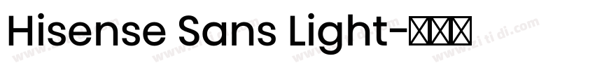 Hisense Sans Light字体转换